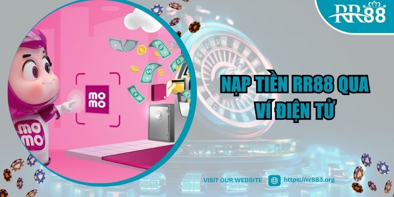 Nạp tiền nhanh chóng qua ví điện tử